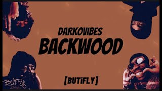 DarkoVibes - Backwood