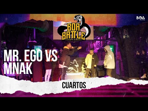 MISTER EGO vs MNAK | Cuartos | BOA BATTLE Cap.0