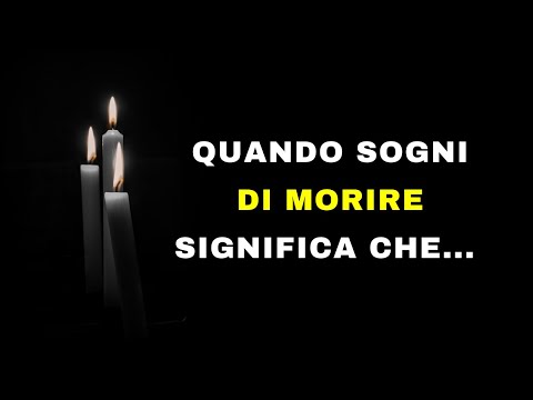 Quando sogni di morire significa che... - Significato della morte nei sogni