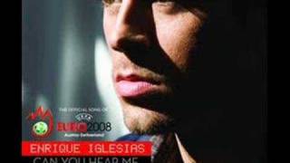 Official Song UEFA Euro 2008 KIKE Iglesias Can You Hear Me?