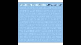 Breaking Benjamin - So cold (acoustic version) HQ/HD