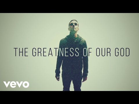 Newsboys - Greatness Of Our God (Official Lyric Video)