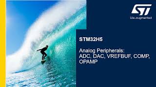 STM32H5 MCU Series - Analog - Analog Peripherals (ANAPERIPH)