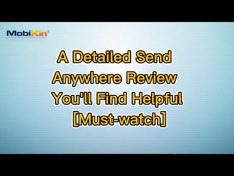 A Detailed Send Anywhere Review You'll Find Helpful [Must-watch]
