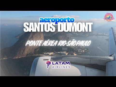 CONHECENDO O AEROPORTO SANTOS DUMONT E VOANDO PRA CONGONHAS COM A LATAM