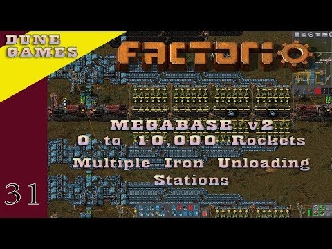 Megabase v2 - Ep31 - Multiple Iron Unloading Stations