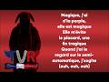 Willylancien - magique (Paroles/Lyrics)