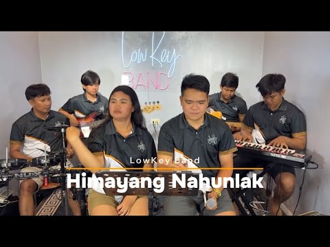 Himayang Nahunlak - Susan Fuentes | LowKey Band Live