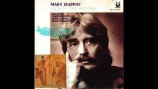 The Night We Called It A Day & There's No You -  Mark Murphy