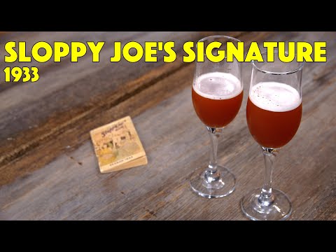 Sloppy Joe’s Signature Cocktail  - 1933 Sloppy Joe’s Bar Havana Cuba  - Cocktails After Dark