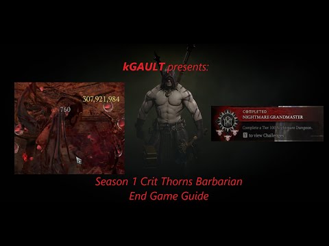 Best Season 1 Build - Crit Thorns Barbarian - 300 mil damage - Full End Game Guide
