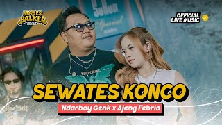 Download lagu NDARBOY GENK x AJENG FEBRIA - SEWATES KONCO  ( Live Music) mp3 Download lagu NDARBOY GENK x AJENG FEBRIA - SEWATES KONCO  ( Live Music) mp3