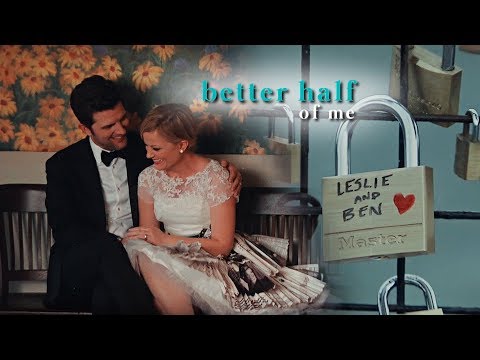 Ben&Leslie | Better Half Of Me