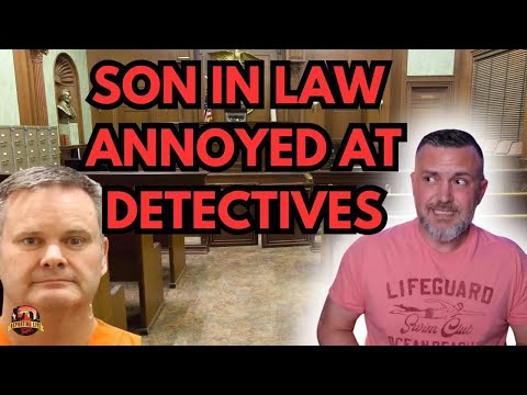 Chad's Son In Law Calls Out Detectives On The Stand