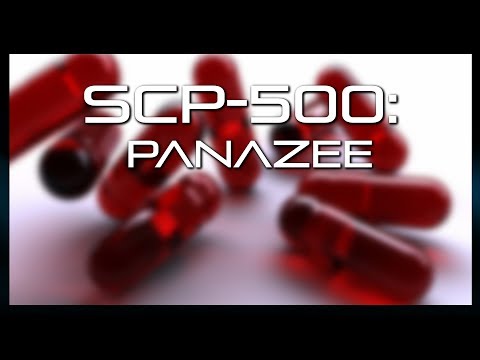 SCP-500: Panazee