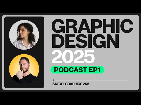 The Satori Podcast Ep1 – How To 'Make It' As A Graphic Designer in 2025 w/ Suz Sirunyan