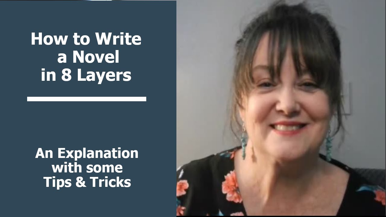 Writing a Novel in 8 Layers with Time-Saving Tips - How to Write a Mystery Novel