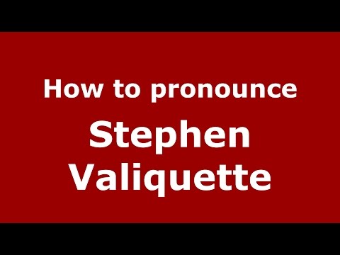 How to pronounce Stephen Valiquette (American English/US)  - PronounceNames.com