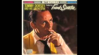 Tommy Dorsey &amp; His Orchestra ft Frank Sinatra - Without A Song (Coronet Records 1961)