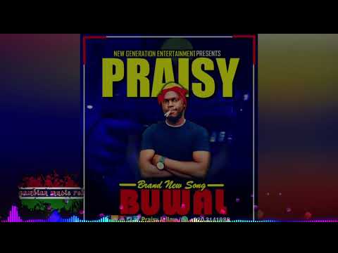 PRAISY  - Buwal ( Official audio) gambian music..