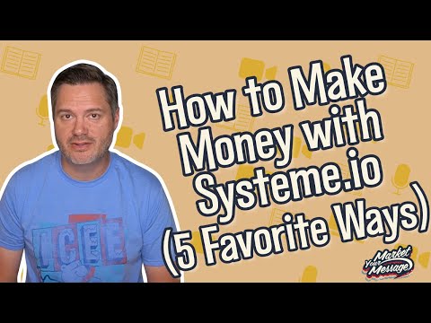 How to Make Money with Systeme.io (My 5 Favorite Ways)