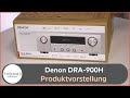 PRODUKTVORSTELLUNG Denon DRA 900H 8K AV Receiver Thomas Electronic Hamburg