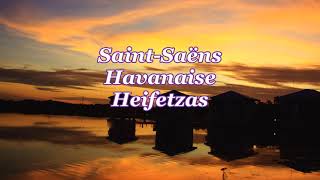 Download lagu サン=サーンス：ハバネラ Op.83   Saint-Saëns：Havanaise in E major mp3