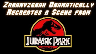 Zaranyzerak Recreates a Scene from Jurassic Park