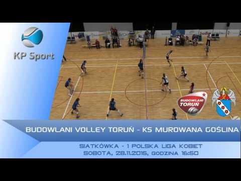 Budowlani Volley Toruń - KS Murowana Goślina / Zapowiedź / 1 Liga Siatkówki Kobiet [28.11.2015]