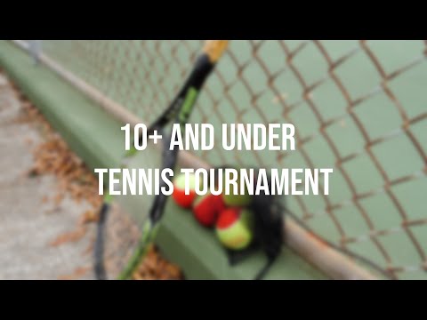 10 + Under Tennis Tournament 2022