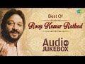 Best Of Roop Kumar Rathod | Maula Mere Maula | Dil ko Tumse Pyar Hua | Shikayat Hai | Bollywood Hits