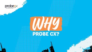 Probe CX - Video - 1