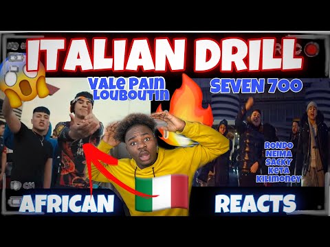 🇮🇹AFRICAN REACTS TO ITALIAN DRILL FOR THE FIRST TIME 😱 [LOUBOUTIN- Vale Pain] [SEVEN 7oo- RM4E ]