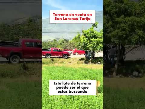 Lote de terreno en venta en San Lorenzo Tarija #lotesenventa #terrenosenventa