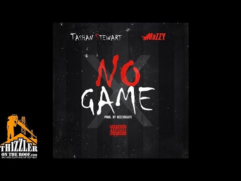 Tashan Stewart ft. Mozzy - No Game [Prod. Reece Beats] [Thizzler.com Exclusive]