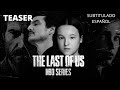 The Last of Us | Teaser Oficial | Español subtitulado | HBO Max