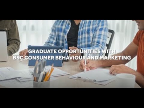 Graduate opportunities for students on BSc Consumer Behaviour and Marketing play video