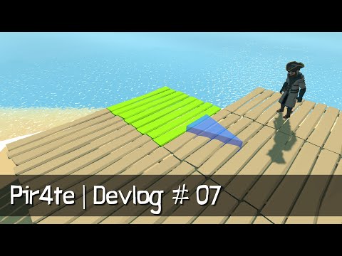 Pir4te • Devlog 07 • Modular Building System from Scratch