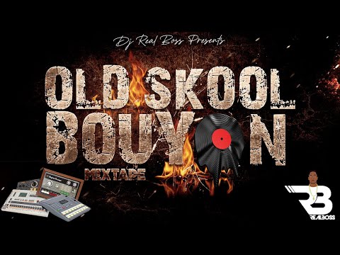 Old Skool Bouyon Mixtape By Dj Real Boss Ft. Wck Band,Triple Kay Band,Serenade Band & More