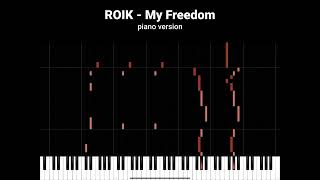 Download lagu ROIK - My Freedom (Piano tutorial) mp3