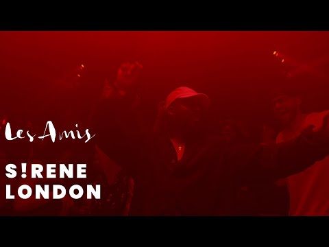 S!RENE - Les Amis 2025 [FABRIC London]