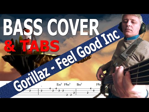 Gorillaz - Feel Good Inc  (Bass Cover) + TABS