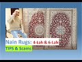 Nain Persian Carpets 4 Lah 6 Lah Tips Scams 4 Rug Buyers