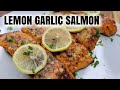 Lemon Garlic Salmon
