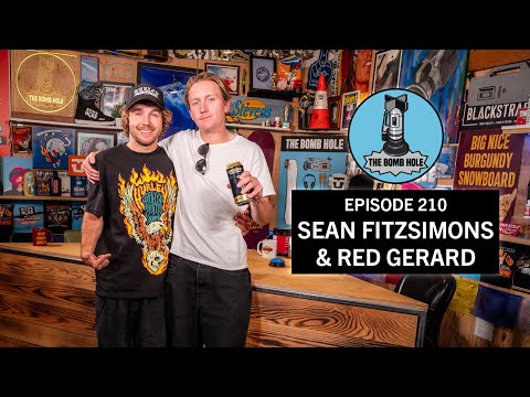 Sean Fitzsimons & Red Gerard | The Bomb Hole Episode 210