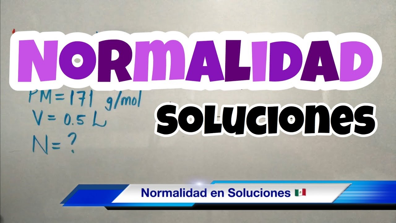 NORMALIDAD Química (fácil y rápido)