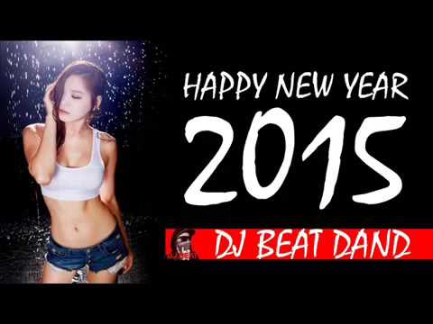 BEST HAPPY NEW YEAR 2015  Party Best Mix   DJ►BEAT