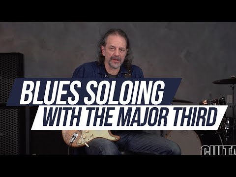 Blues Soloing with the Major Third - with Andy Aledort