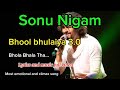 Bhola Bhala Tha Bhool Bhulaiya 3 0 Song Full Lyrics And Music Sonu Nigam