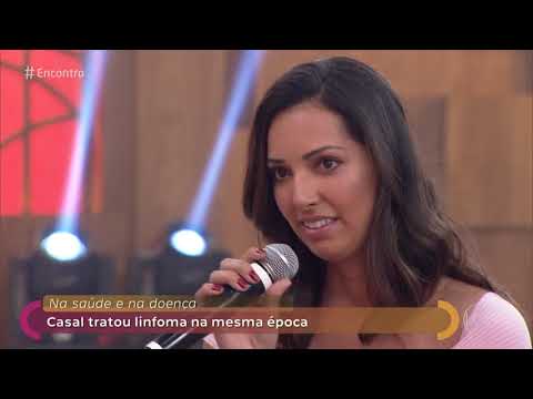 Encontro com Fátima Bernardes 05/12/2018 - Casal enfrentou linfoma no mesmo ano
